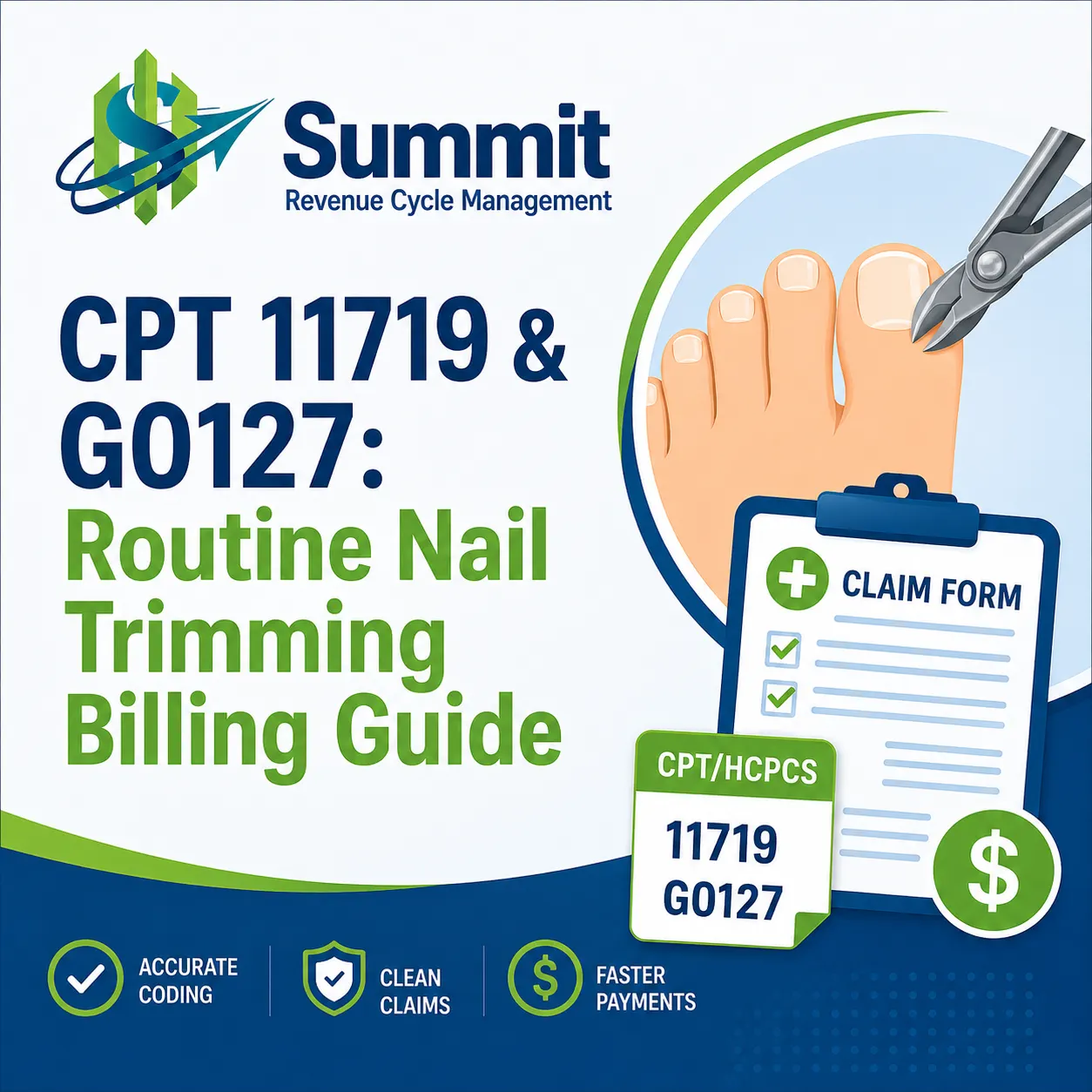 CPT 11719 & G0127: Routine Nail Trimming Billing Guide