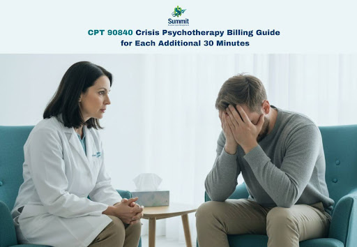 CPT 90840 Crisis Psychotherapy Coding & Billing Guide