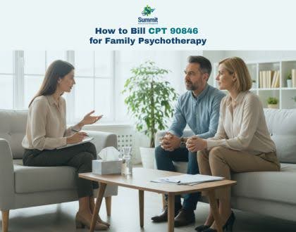 How to Bill CPT 90846 for Family Psychotherapy